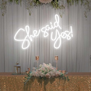 She Said Yes Neon Sign, Wedding Neon Sign, Custom Wedding Welcome Neon Light,Wedding Gifts for Couple, Anniversary Gift , Gifts For Her