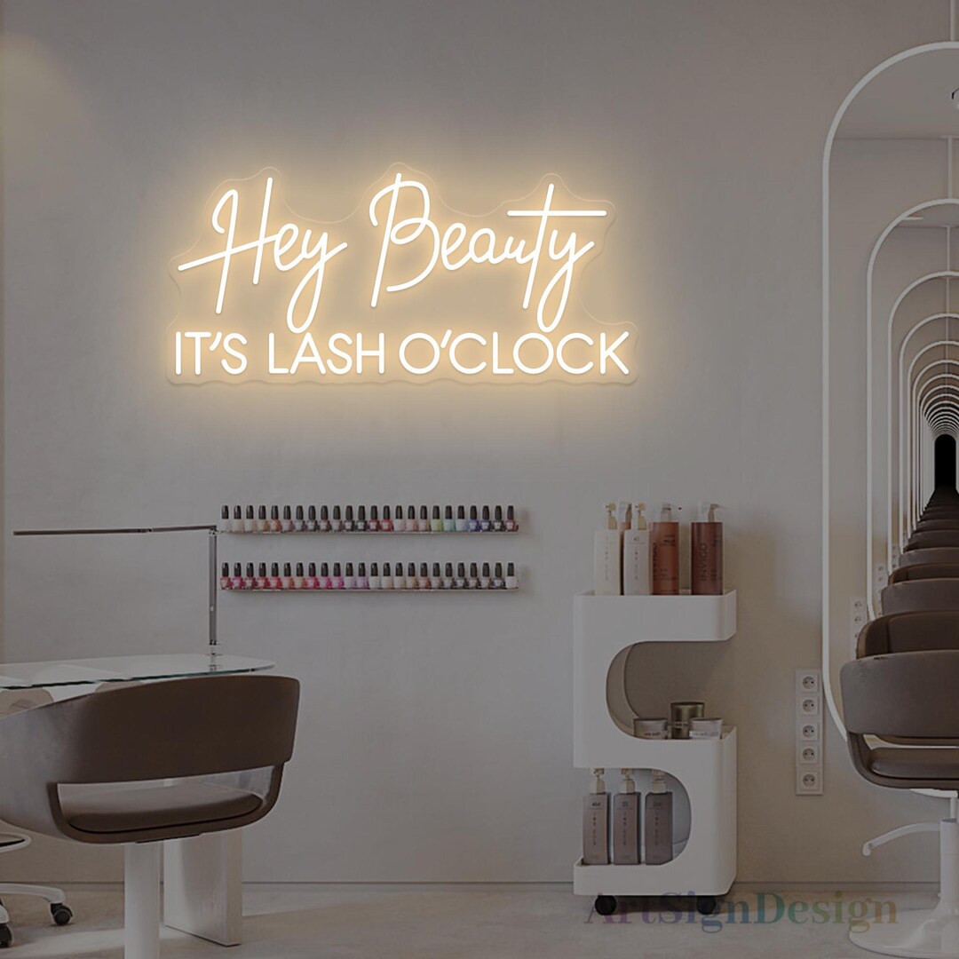 Hey Beauty It's Lash O'clock Neon Sign Beauty Salon Decor, Lashes ...