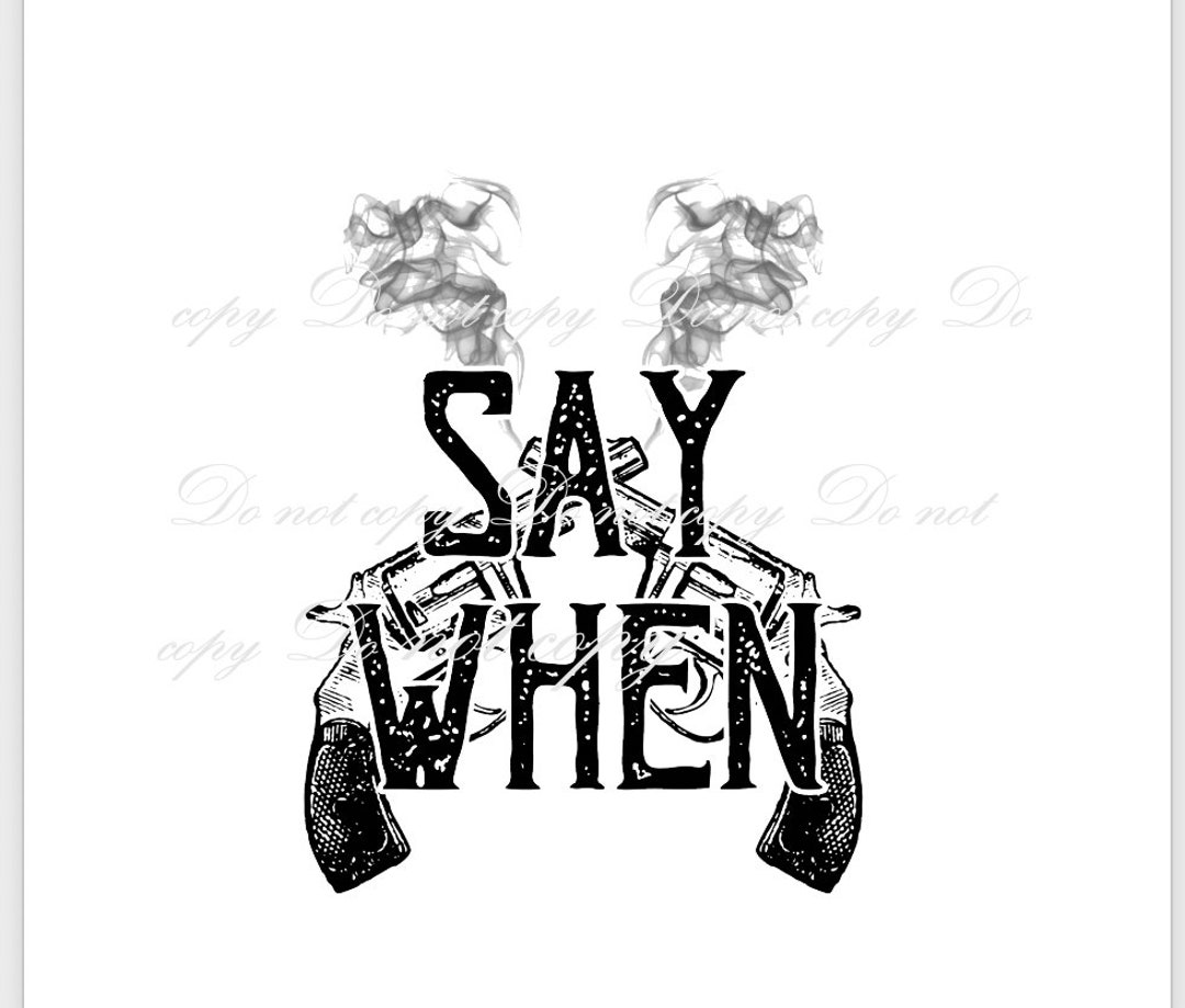 PNG, Tombstone Movie Quote, Regulators, Young Gun, Country Western