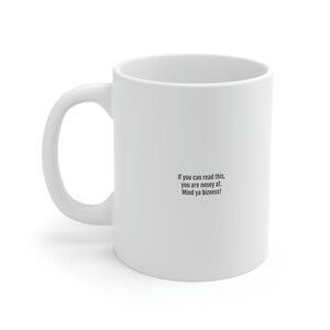 Als u dit kunt lezen | Koffie mok 11oz | Grappige Gift Mokken | Sarcastische citaten
