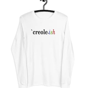 creole•ish Unisex Long Sleeve Tee