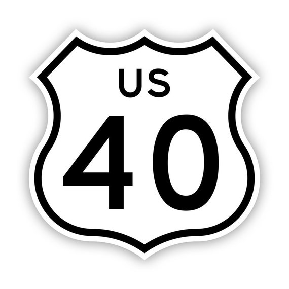 US Route 40 Sign Sticker Decal American Made UV Protected Highway 