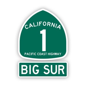 May include: Green and white California Highway 1 sign with the text "Pacific Coast Highway" and "Big Sur" on a white background.