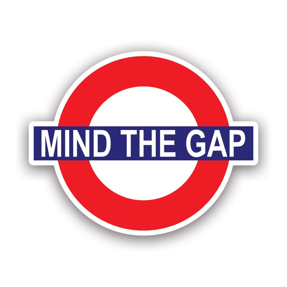 tube-sign-mind-the-gap-sticker-decal-american-made-uv-etsy