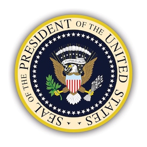 President of the United State Seal Sticker - Decal - American Made - UV Protected - potus seal symbol of the presidency america american