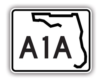 Florida State Road A1A Sign Sticker - Decal - American Made - UV Protected - rv travel explore a1a scenic historic coastal byway key west