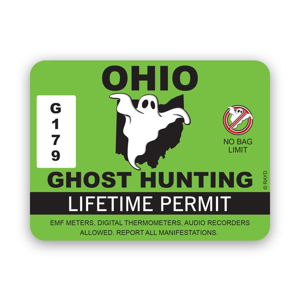 Ohio Ghost Hunting Permit Sticker - Decal - American Made - UV Protected paranormal hunter ghosts hunters oh