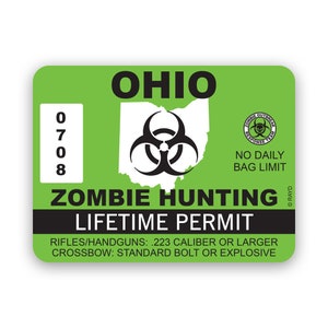 Pegatina de permiso de caza de zombis de Ohio - Calcomanía - Fabricada en Estados Unidos - Protección contra rayos UV - cazador de zombis revenant corpóreos no muertos oh