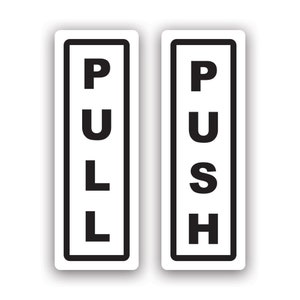 Könnte beinhalten: Zwei schwarz-weiße Schilder mit den Wörtern "PULL" und "PUSH", die vertikal in weißen Buchstaben geschrieben sind.