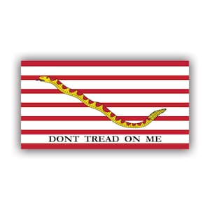 May include: A red, white, and yellow flag with a coiled rattlesnake and the text "DONT TREAD ON ME".