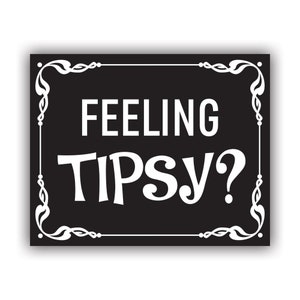Feeling Tipsy Sticker - Decal - American Made - UV Protected - tip jar tipjar tipping sign label bartender