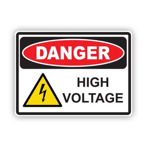 Danger High Voltage Sticker - Decal - American Made - UV Protected door window notice warning hazard