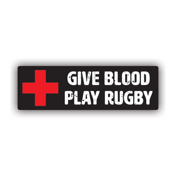 Give Blood Play Rugby Sticker - Decal - American Made - UV Protected - rugby rugger football