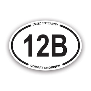 United States Army MOS 12B Combat Engineer Oval Sticker - Decal - American Made - UV Protected us specialty engineers mobility