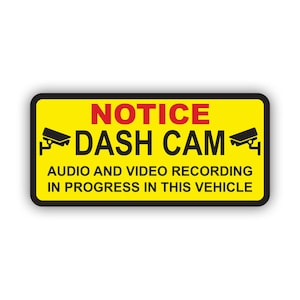 Notice Dash Cam Sticker - Decal - American Made - UV Protected security dashcam warning alarm car vehicle