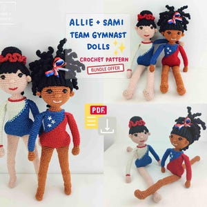 May include: Crocheted dolls in gymnastics attire. The dolls have dark hair and are wearing red, white, and blue leotards. The image includes the text "ALLIE + SAMI TEAM GYMNAST DOLLS CROCHET PATTERN BUNDLE OFFER".