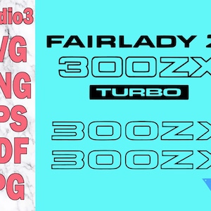 May include: Black and white graphic design elements for a Fairlady Z 300ZX Turbo. Includes file type options: SVG, PNG, EPS, PDF, and JPG. The design is set against a light blue background.