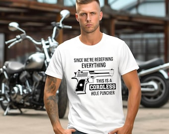 Cordless Hole Puncher Graphic Tee, Second Amendment Humor