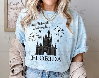 I need to Forget so take me to Florida, Magical Vacation Shirt, Florida Vacation, Song Lyrics Shirt, Poets Department T-Shirt, Gift for Her