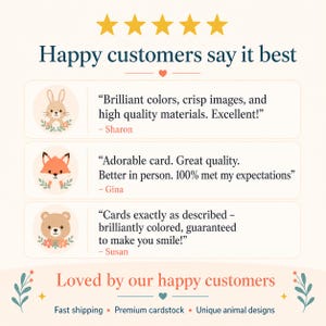 May include: A promotional graphic with the text "Happy customers say it best" and customer testimonials. The image features illustrations of a bunny, fox, and bear, along with the words "Loved by our happy customers."