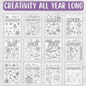 May include: A set of twelve black and white coloring pages, each representing a month of the year. The pages feature seasonal illustrations and the text "CREATIVITY ALL YEAR LONG". Each page has the month's name at the top.