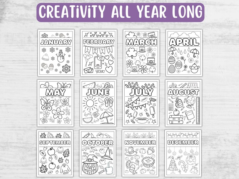 May include: A set of twelve black and white coloring pages, each representing a month of the year. The pages feature seasonal illustrations and the text "CREATIVITY ALL YEAR LONG". Each page has the month's name at the top.
