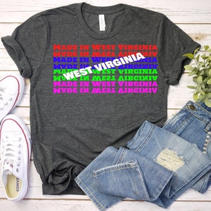 West Virginia Multicolor Shirt, TShirt, West Virginia Unisex T-Shirt, West Virginia Men Womens Tee, West Virginia State T Shirt