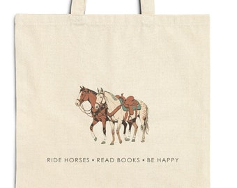 Ride Horses Tote, Read Books Be Happy Ranch Girl and Equestrian Gift, Horse Lover Gift, Book Lover gift, Horse Girl Gift, librarian gift bag