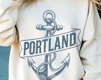 Portland Anchor Sweatshirt: Kustnära nautisk Oregon-gåva