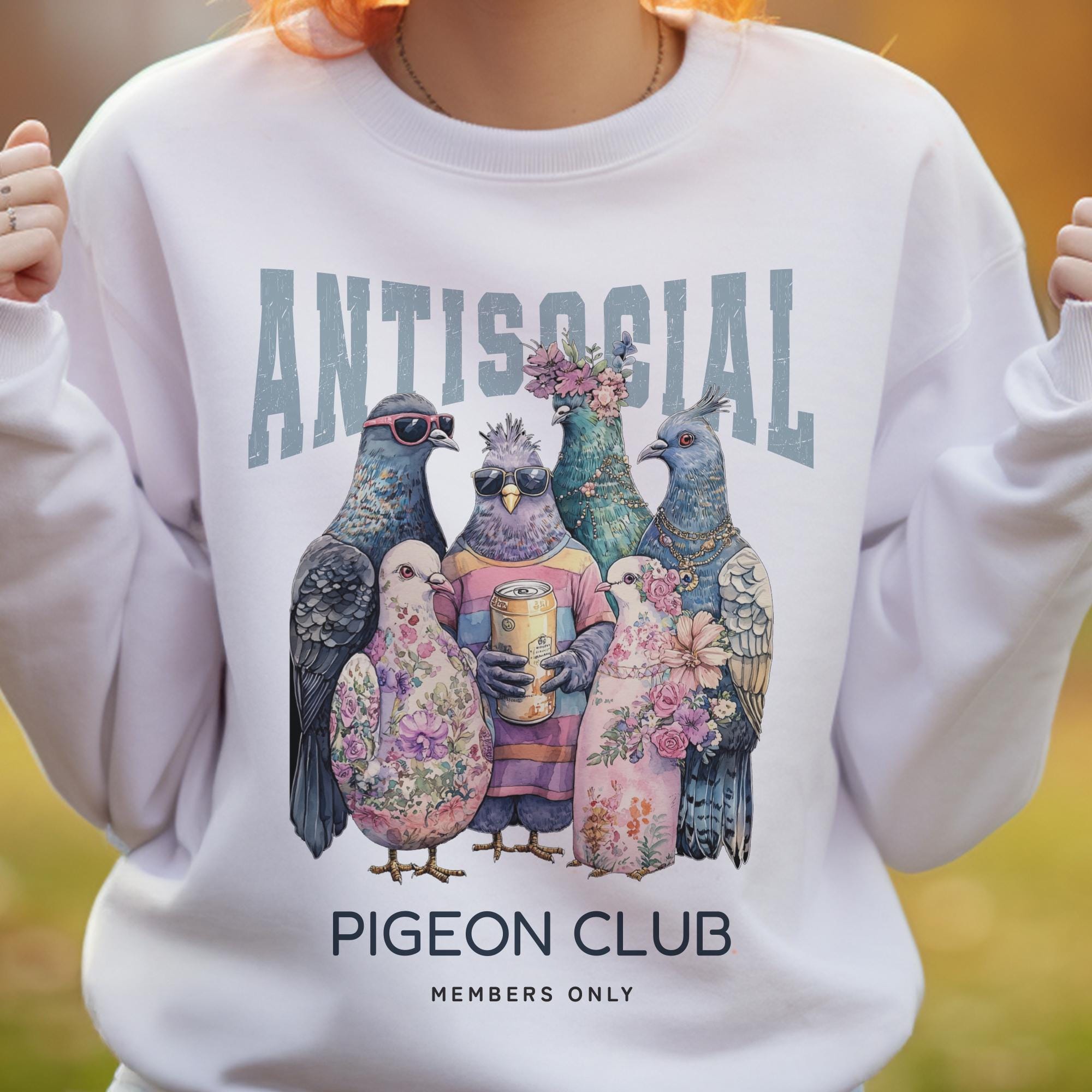 Antisocial Pigeon Sweatshirt, Funny Floral Bird Club, Introvert