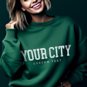 Custom City Sweatshirt, Your Text City Shirt, Personalized Tee, Custom Place Sweatshirt, Hometown T-Shirt, Realtor Info on the Shirt