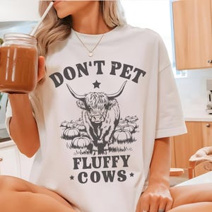 Funny Highland Cow Comfort Colors Shirt: Western Farm Humor Gift
