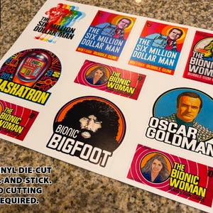 Custom Six Million Dollar Man, Bionic Woman, Maskatron, Oscar Goldman & Bionic Bigfoot 3&quot; Die-Cut Peel-And-Stick Ten Vinyl Decal Set
