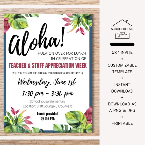 EDITABLE Hawaiian Luau Tropical Flower Theme Invite, Lunch Invitation, Teacher Staff Appreciation Week, Luncheon, Room Parent, Party