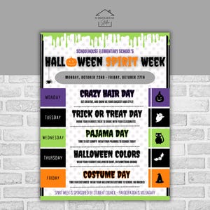 Op de afbeelding: Een poster voor de Halloween Spirit Week van Schoolhouse Elementary School. De poster heeft een groene en zwarte rand met een witte stippelachtergrond. De poster vermeldt de evenementen van de week: Crazy Hair Day, Trick or Treat Day, Pajama Day, Halloween Colors en Costume Day.