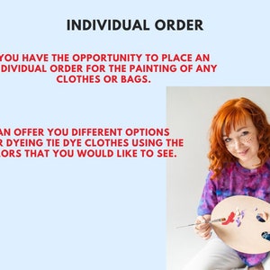 May include: A woman with red hair is holding a wooden paint palette with colorful paint on it. She is wearing a purple tie-dye shirt and is smiling. The text on the image reads "INDIVIDUAL ORDER", "YOU HAVE THE OPPORTUNITY TO PLACE AN INDIVIDUAL ORDER FOR THE PAINTING OF ANY CLOTHES OR BAGS." and "I CAN OFFER YOU DIFFERENT OPTIONS FOR DYEING TIE DYE CLOTHES USING THE COLORS THAT YOU WOULD LIKE TO SEE."
