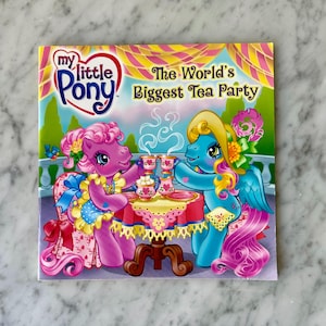 Mein kleines Pony: Das weltgrößte Teeparty-Buch