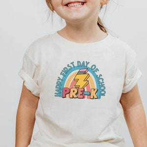 Happy First Day of School I Pre-K I Kindergarten I Toddler Short Sleeve Tee I Retro Student Shirt I Back to School Student I Gift I Mom Life