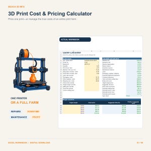 May include: A digital 3D print cost and pricing calculator spreadsheet workbook. The image features a blue 3D printer with an orange filament spool and a printed orange vase, alongside a detailed Excel table showing quote inputs and margin scenarios.
