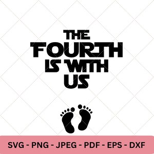 Le quatrième est avec nous SVG, PNG avec pieds de bébé, future maman, faire-part de grossesse pour bébé, fichier de découpe numérique, Cricut Maker, camée silhouette