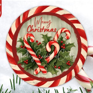 Candy Canes Wreath Sign PNG, Christmas Sign PNG, Winter Holiday Round Door Hanger Digital Christmas Sublimation Round Designs Circle Holly