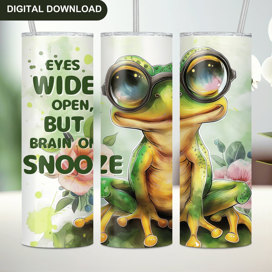 Funny Frog Tumbler Wrap PNG, Student Life 20oz Tumbler Sublimation ...