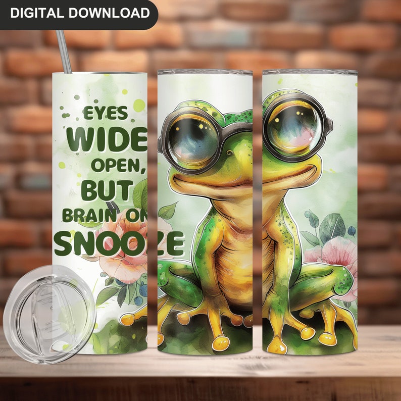 Funny Frog Tumbler Wrap PNG, Student Life 20oz Tumbler Sublimation ...