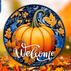Fall Round Wreath Sign PNG, Autumn Pumpkin Door Sign Sublimation Wreath Welcome Sign for Front Door Decor Printable Fall Door Hanger, Decor