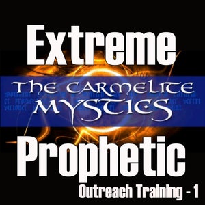 Extreme Prophetic and Process Evangelism Ministry Training Guide Tales of Glory Podcast M16 Ministries