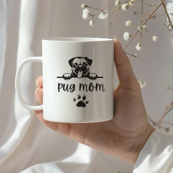 Funny Pug Mom Mug White Ceramic 11oz Cute Graphic Cup Dishwasher & Microwave Safe Coffee Cup Bright Vivid Image with Glossy Finish Tea Cup