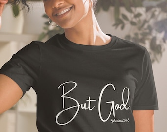 But God T-Shirt