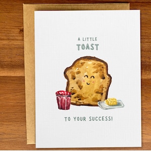 Un toast à vous carte de voeux faite main, félicitations mignonnes de jeu de mots / carte d'étape de vie, carte de célébration aquarelle pain + confiture, blanc
