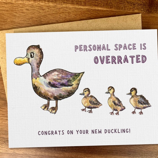 Cute baby ducklings card, 'Personal space is overrated' funny baby shower gift card, Handmade watercolor card for pregnant + expecting moms