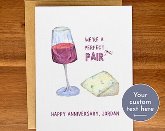Sweet custom anniversary card, Wine and cheese illustrated watercolor card, Funny handmade personalized card for him, her, partner, spouse